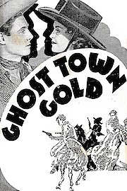 Ghost Town Gold