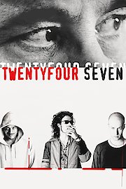 Twenty Four Seven