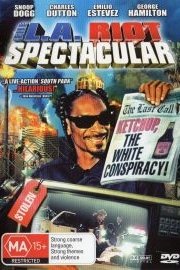 L.A. Riot Spectacular