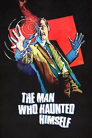 The Man Who Haunted Himself