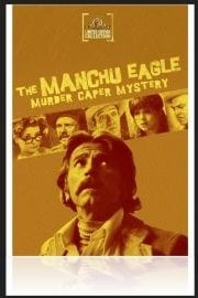 Manchu Eagle Murder Caper Mystery