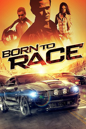 watch-born-2-race-online-2011-movie-yidio