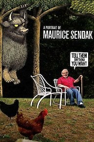 Tell Them Anything You Want: A Portrait of Maurice Sendak