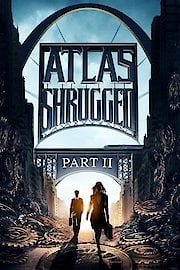 Atlas Shrugged: Part 2