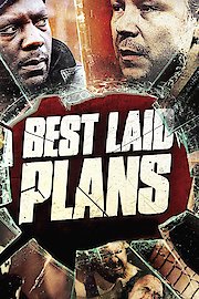 Best Laid Plans