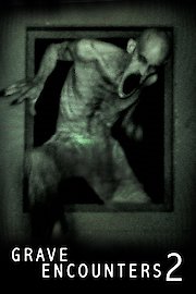 Grave Encounters 2