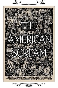 The American Scream