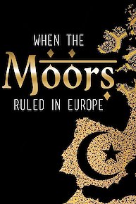 When the Moors Ruled in Europe