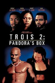 Trois 2: Pandora's Box