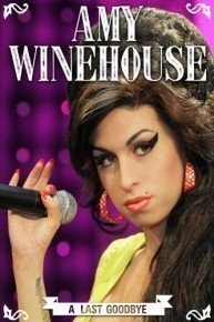 Amy Winehouse: A Final Goodbye