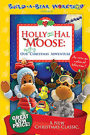 Holly and Hal Moose, Our Uplifting Christmas Adventure