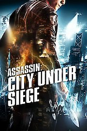 Watch City Under Siege Online | 2010 Movie | Yidio