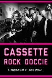 Cassette Rock Doccie