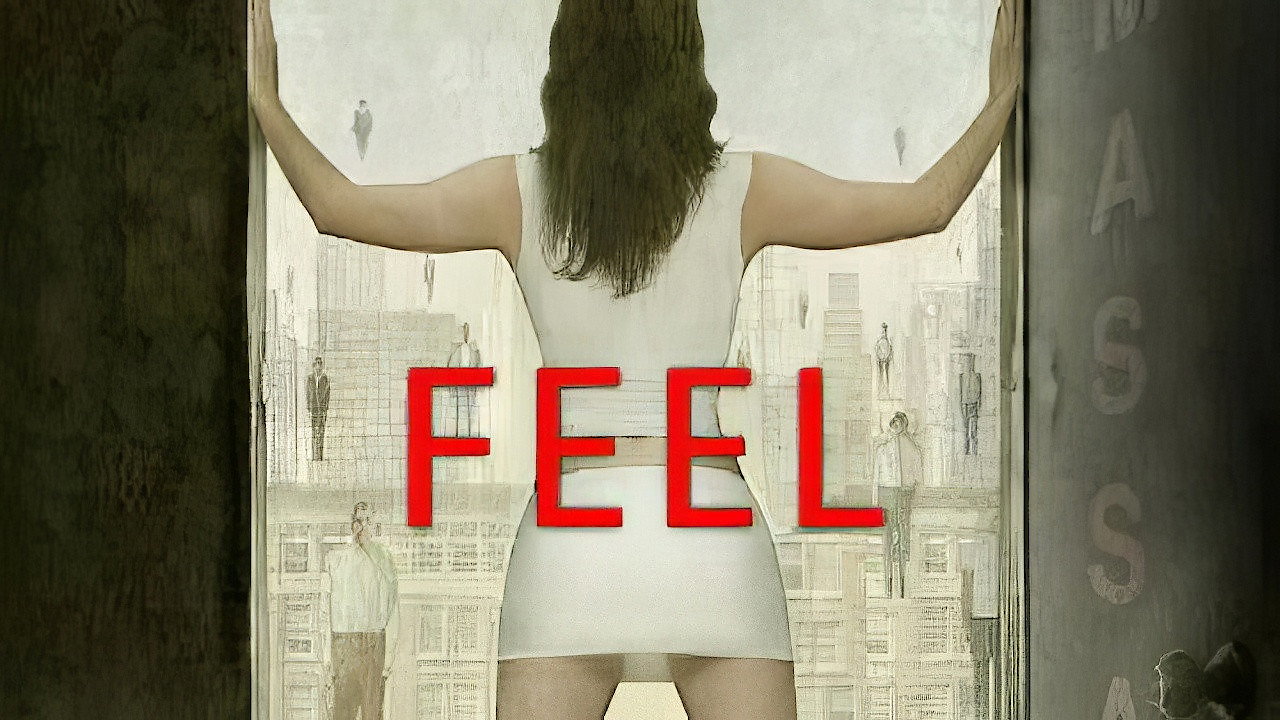 Feel