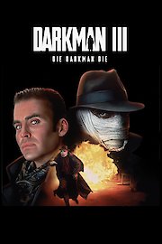 Darkman 3: Die Darkman Die