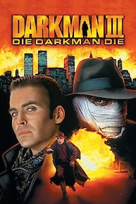 Darkman 3: Die Darkman Die