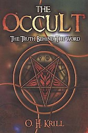 The Occult: The Truth Behind the Word