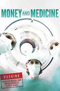 Money and Medicine