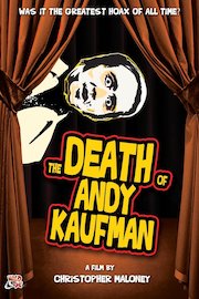 The Death Of Andy Kaufman