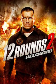 12 Rounds 2: Reloaded