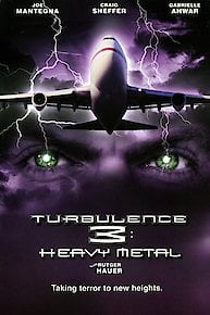 Turbulence 3: Heavy Metal