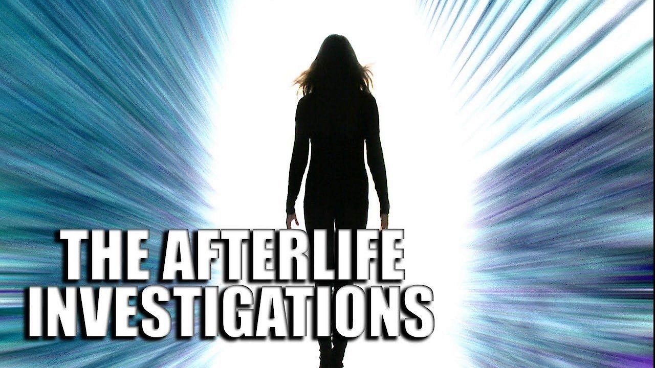 The Afterlife Investigations