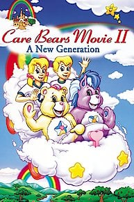 Care Bears Movie II: A New Generation