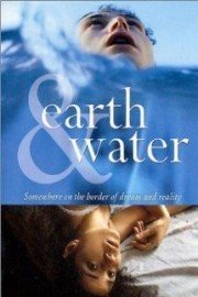 Earth and Water
