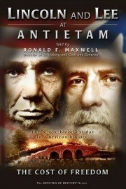 Lincoln and Lee at Antietam - The Cost of Freedom