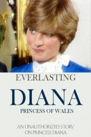 Diana, Princess of Wales Everlasting