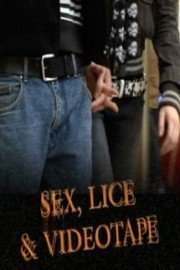 Sex, Lice and Videotape