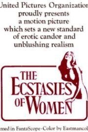 Ecstasies of Women