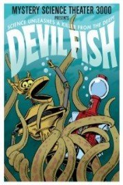 Mystery Science Theater 3000: Devil Fish