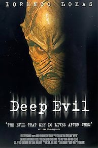 Deep Evil