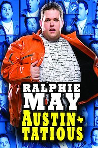 Ralphie May: Austin-Tatious