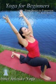 Yoga for Beginners: From Basics to Expansion