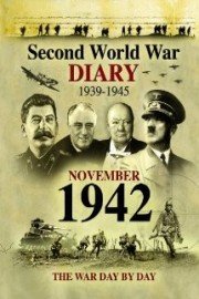 Second World War Diaries - November 1942