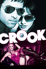 Crook: It's Good To Be Bad