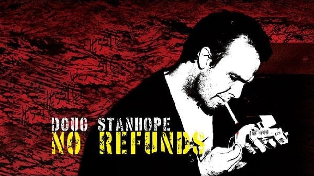 Doug Stanhope: No Refunds