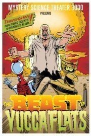 Mystery Science Theater 3000: The Beast Of Yucca Flats