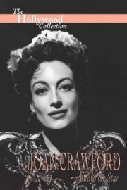 Hollywood Collection: Joan Crawford Always The Star