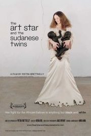 Art Star And The Sudanese Twins