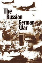 The Russian German War Vol 2