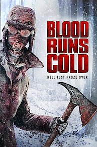 Blood Runs Cold