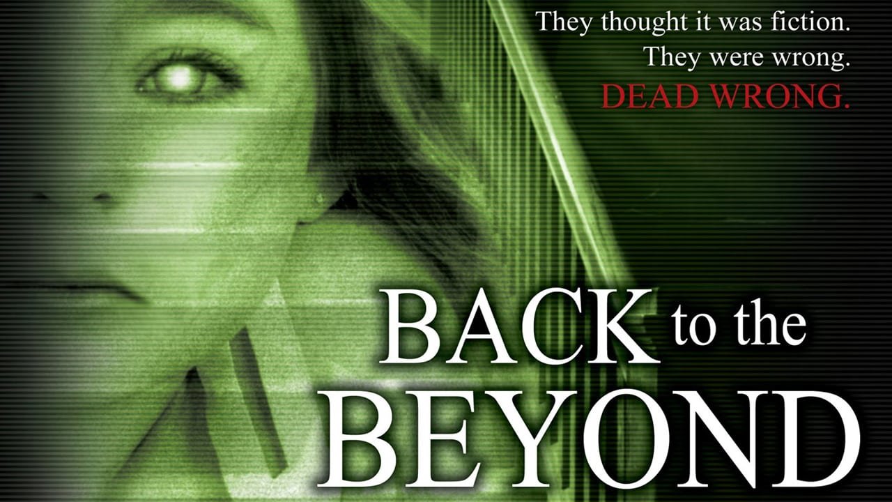 Back to the Beyond