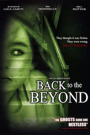 Back to the Beyond