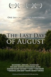 The Last Day Of August