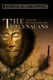 Legacy of Ancient Civilizations: The Mycenaeans