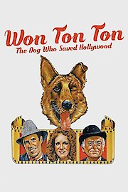 Won Ton Ton, the Dog Who Saved Hollywood
