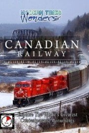 Modern Times Wonders CANADIAN RAILWAY Canada